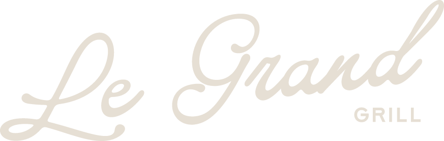 Le Grand Grill